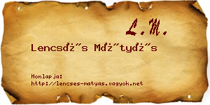 Lencsés Mátyás névjegykártya